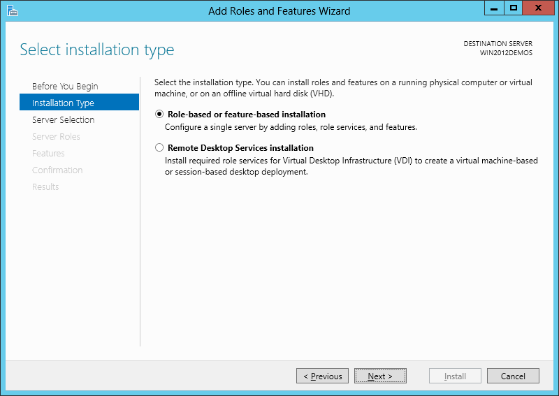 Role-based or Feature-based Installation